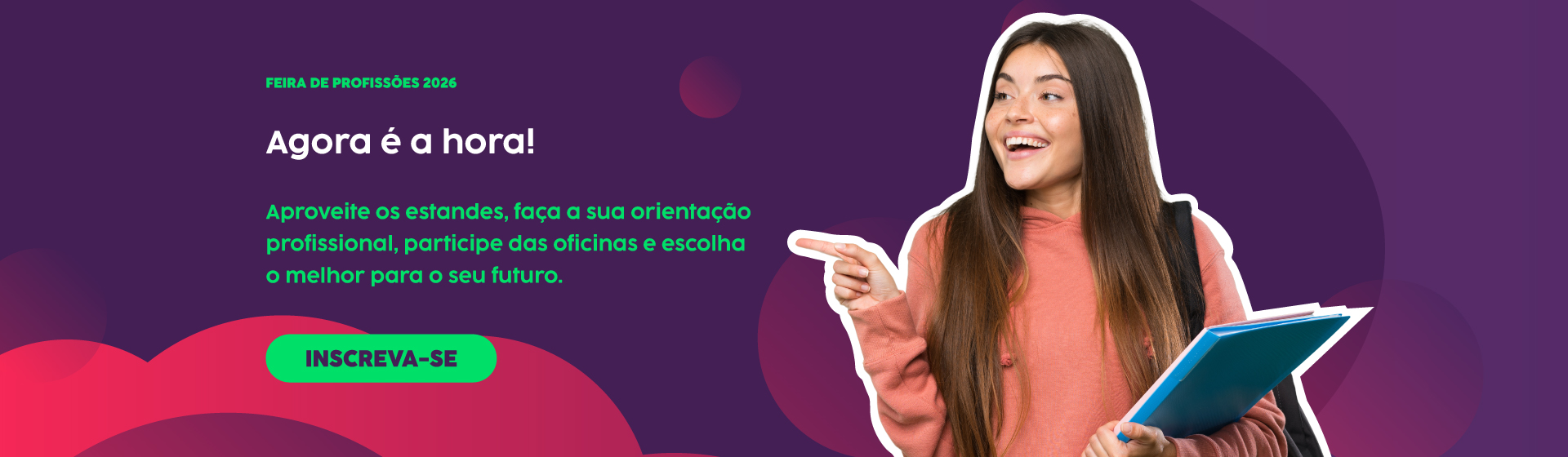 Agora é a hora!